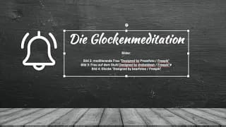 Glockenmeditation